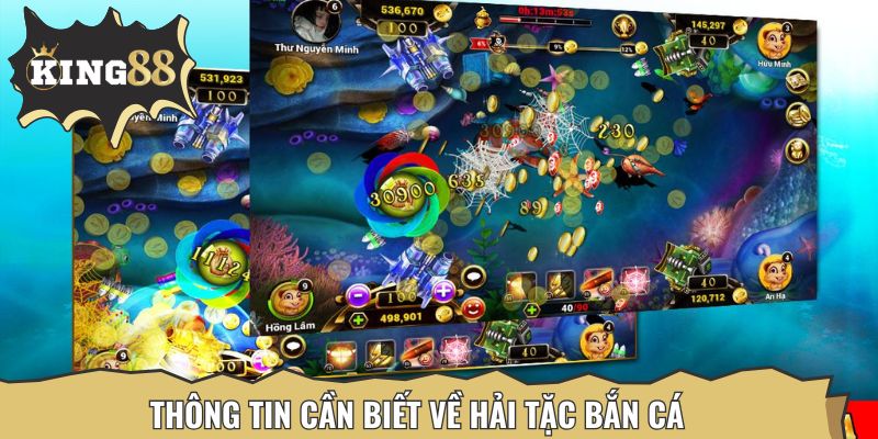 Thông tin cần biết về hải tặc bắn cá