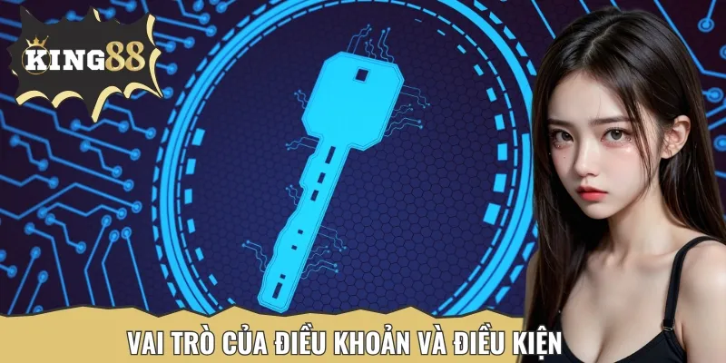 Điều khoản và điều kiện là quy định pháp lý quan trọng đối với hai bên