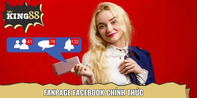 Tương tác nhanh, nhận hỗ trợ và cập nhật tin tức khi liên hệ qua fanpage